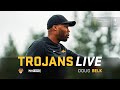 USC Secondary Coach Doug Belk | Trojans Live: 4/15/24