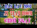 VLTK Mobile Lậu : ( Jx Team Boom ) Đã có link tải, anh em vào test trải nghiệm ngay nào