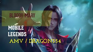 Bloody Mary (Mobile Legends) Amv/Simple Edit, Help Subscribe To 10K #Mlbb #Amv #Lryics