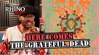 Here Comes The Grateful Dead!