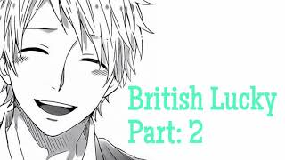 ASMR Roleplay ? British Lucky Part: 2 ? ( Funny ) ? ( Romantic ) ? ( Unisex )