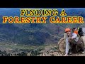 How to become a Forester - Forestry Jobs, Forest Ecology, and other Environmental Jobs!