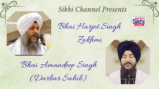 Live Bhai Harjot Singh Zakhmi Bhai Amandeep Singh Gurdwara Baba Jorawar Singh Baba Fateh Singh