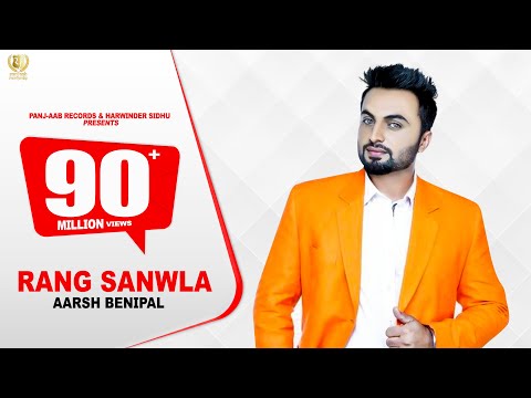 Rang Sanwla | Aarsh Benipal | Panj-aab Records | Latest Punjabi...