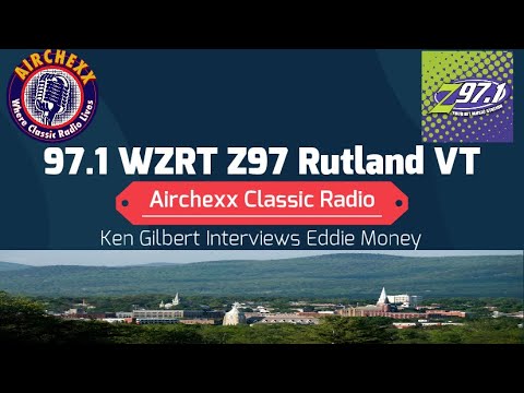 Ken Gilbert Interviews Eddie Money: 97.1 WZRT “Z97” Rutland VT - 01.22.1997