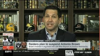 Developing Story Adam Schefter React To Raiders Plan To Suspend Antonio Brown? Espn Sc