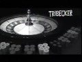 TRIBECKER「ギャンブル」