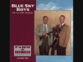 The B-I-B-L-E-----Blue Sky Boys