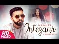 Intezaar (Video Song) | Jas Kang | Latest Punjabi Song 2018 | Speed Records