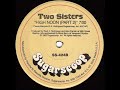 Two Sisters - High Noon (part 2)