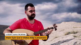 Afşi̇n İçi̇n Çal-2 Tanitim Lansmani Düzenlenecek-Hali̇l Demi̇r