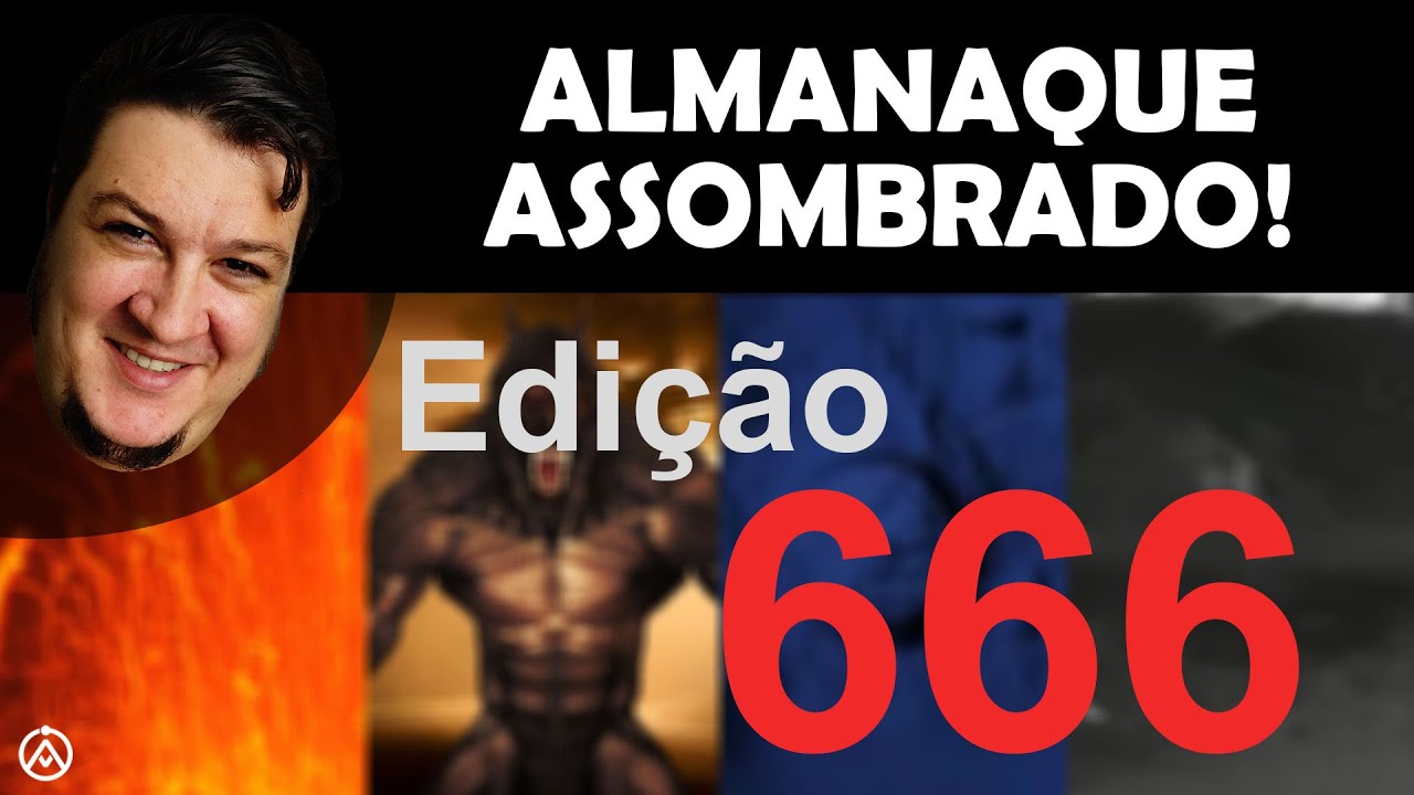 A.A. #666: EDIÇÃO ESPECIAL 666 !!!!!!