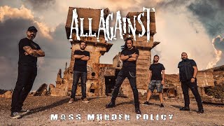 All Against - Mass Murder Policy