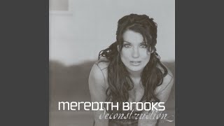 Watch Meredith Brooks Bored With Myself video