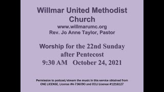 Willmar UMC Sunday Worship 10 24 21