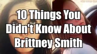 10 Things You Didnt Know About Brittney Smith Roman Atwood Gf