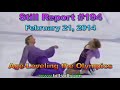 Still Report # 194 - Age Leveling the Olympics