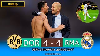 Real Madrid 4-4 Borussia Dortmund● UCL [2017]  HD 1080!