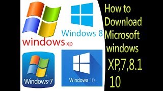How to download Microsoft Windows XP,Windows 7, Windows 8.1, Windows 10. Download urdu/hindi