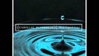 Watch Cadillac Blindside Three Week Wine Bender video