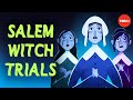 What really happened during the Salem Witch Trials - Brian A....