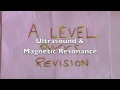 Ultrasound and Magnetic Resonance Imaging - A Level Physics