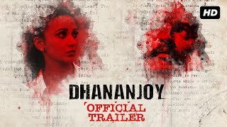 Dhananjoy ধনঞজয Official Trailer Anirban Mimi Ha Bickram Ghosh Arindam Sil Svf