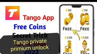 How to unlock premium broadcast with out coin. #tango private unlock #Tango 100%