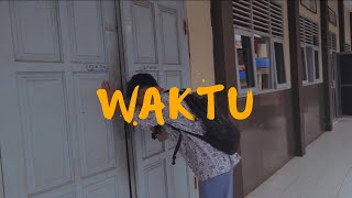 Film Pendek - Waktu Smk Ypc Tamalaya