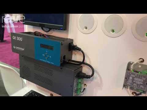 InfoComm 2019: Cambridge Sound Management Shows QtPro and Dynasound Pro Sound Masking