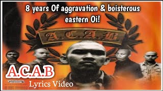 Watch Acab 8 Years Of Aggravation  Boisterous Eastern Oi video