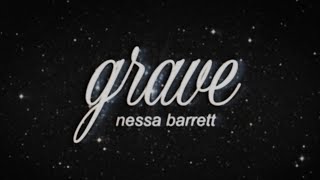 Nessa Barrett - Grave (Official Lyric Video)