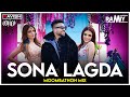 Sona Lagda | Moombathon Mix | Sukriti, Prakriti, Sukh E | DJ Ravish, DJ Chico & DJ Ramiy