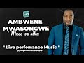 Ambwene Mwasongwe  - MZEE WA SIKU (live music)