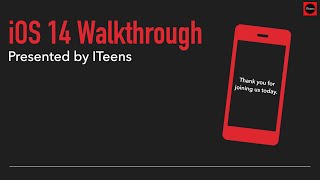 iOS 14 Walkthrough | ITeens