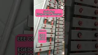 Soda Popkpop Demon Hunterslyre Xylophone Coverh&C Entertainment