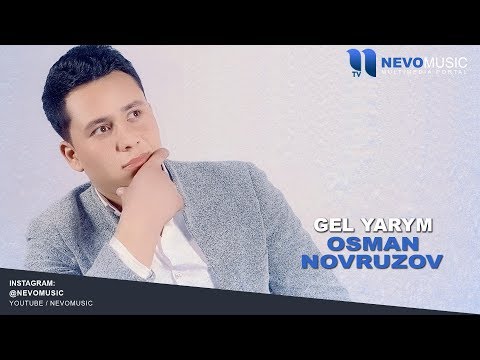Osman Navruzov - Gel Yarym