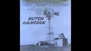 Watch Butch Hancock West Texas Waltz video