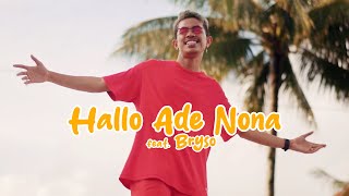 HALLO ADE NONA - Fresly Nikijuluw Feat. Bryso ( Music )