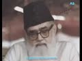 All said in 3 minutes - Maulana Maududi rare voice