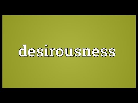 Header of desirousness