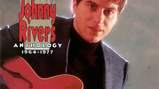 Watch Johnny Rivers You Better Move On video