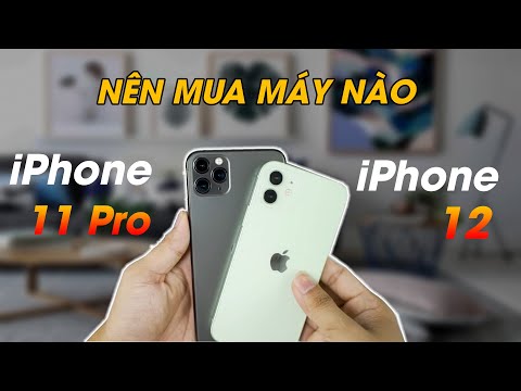BBĐB #3: Nên Mua iPhone 11 Pro Hay iPhone 12 ???