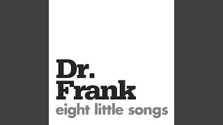 Watch Dr Frank Big Strange Beautiful Hammer video