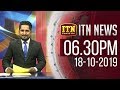ITN News 6.30 PM 18-10-2019