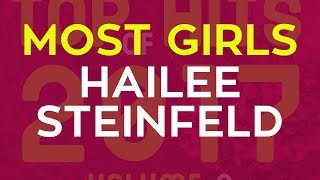 Most Girls Hailee Steinfeld By Molotov Cocktail Piano Most Girls Hailee Steinfeld By Molotov Cocktail Piano