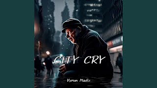 City Cry Live