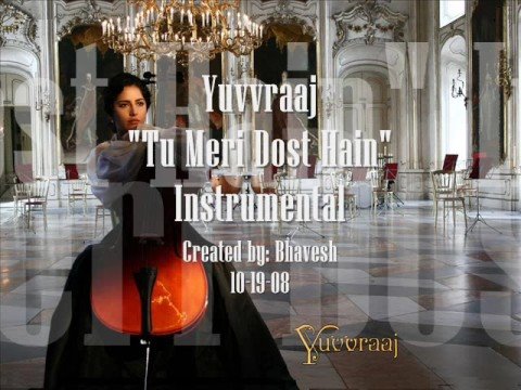 Yuvvraaj - Tu meri dost hai - Instrumental