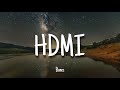 HDMI - Bones | Lyrics