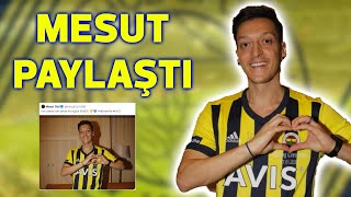 Mesut Özil'den Flaş Paylaşım | Son Dakika Fenerbahçe Haberleri 2021